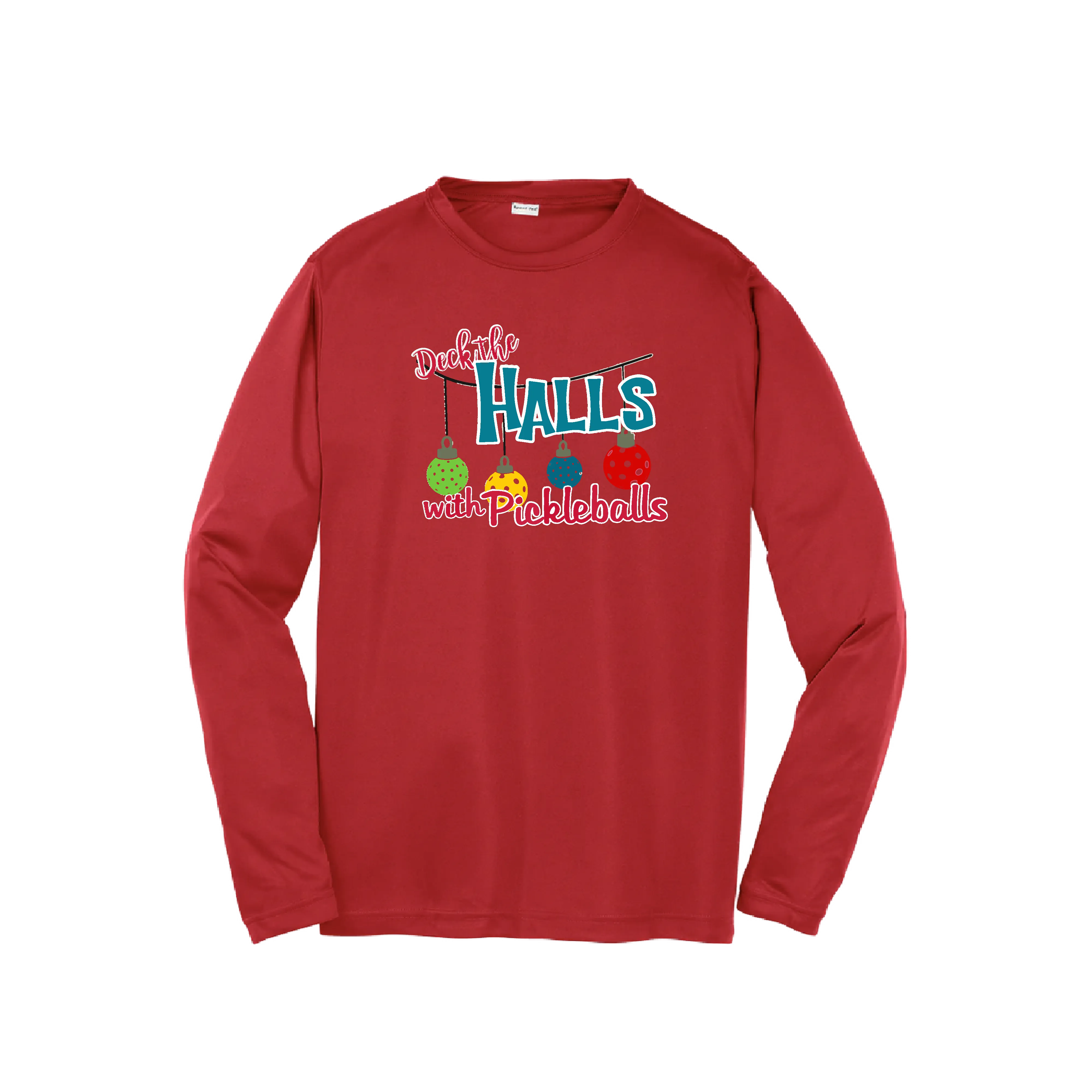 Deck the Halls with Pickleballs | Youth Long Sleeve Pickleball Shirts | 100% Polyester