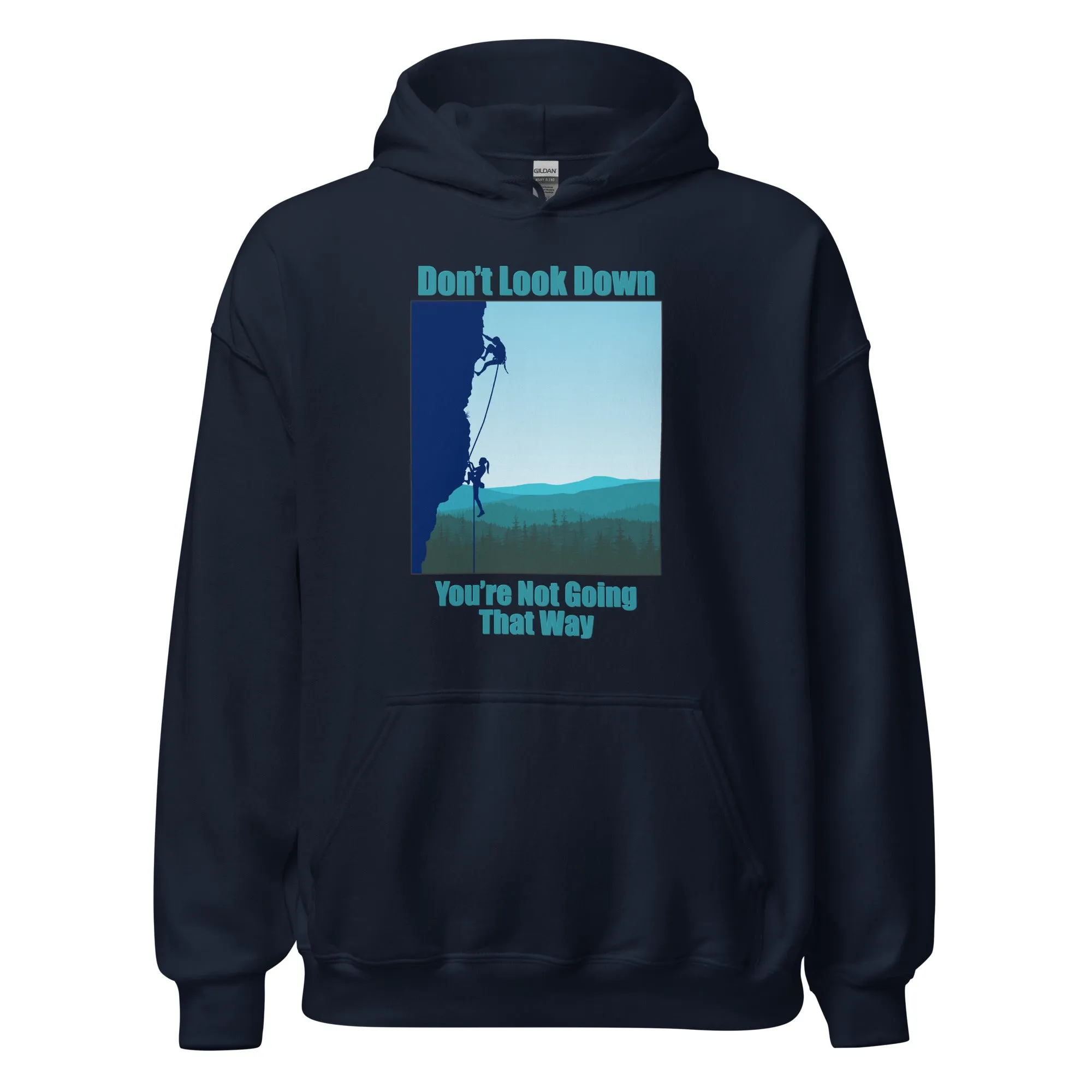 Don't Look Down Rock Climbing Hoodie