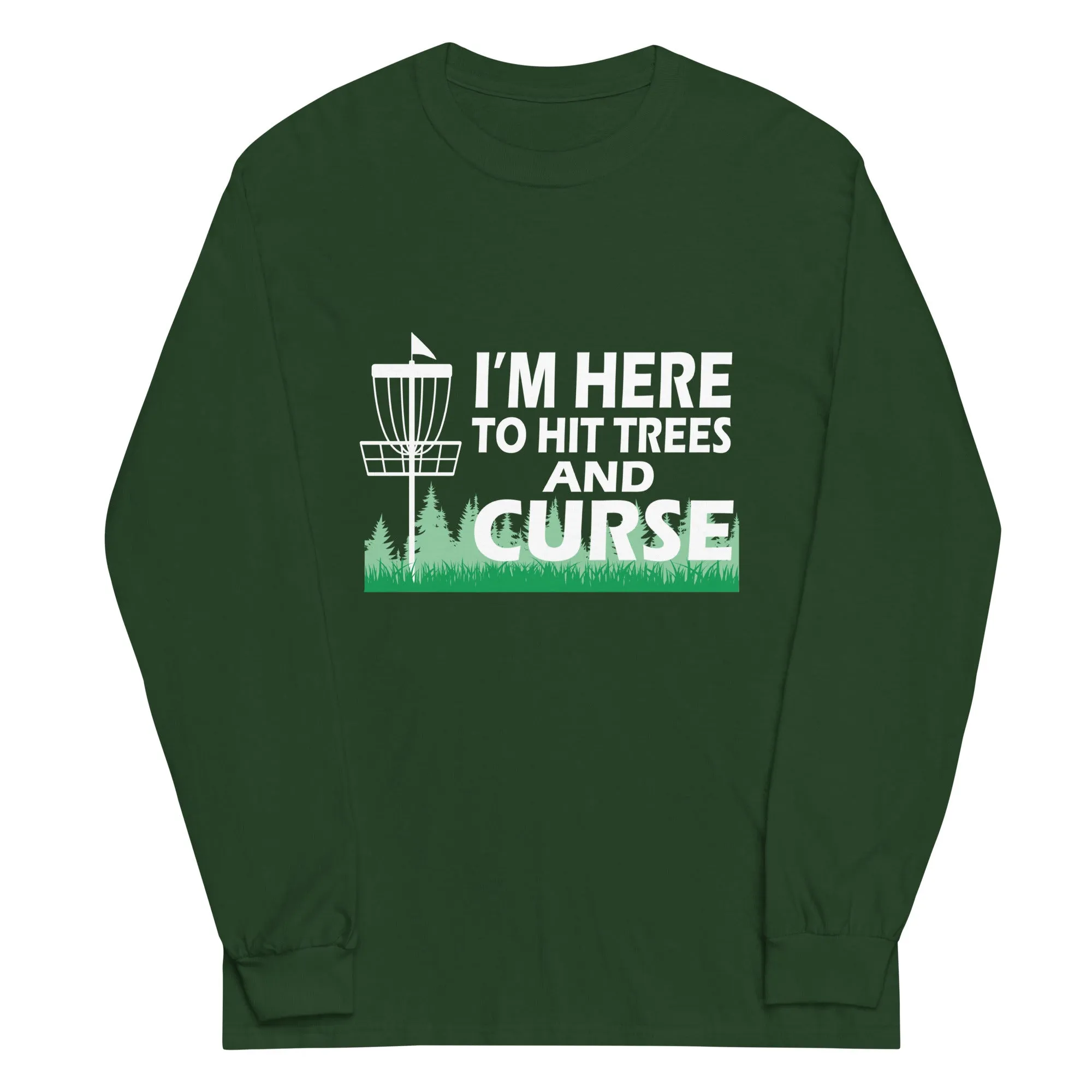 Hit Trees and Curse Long Sleeve Shirt Dark