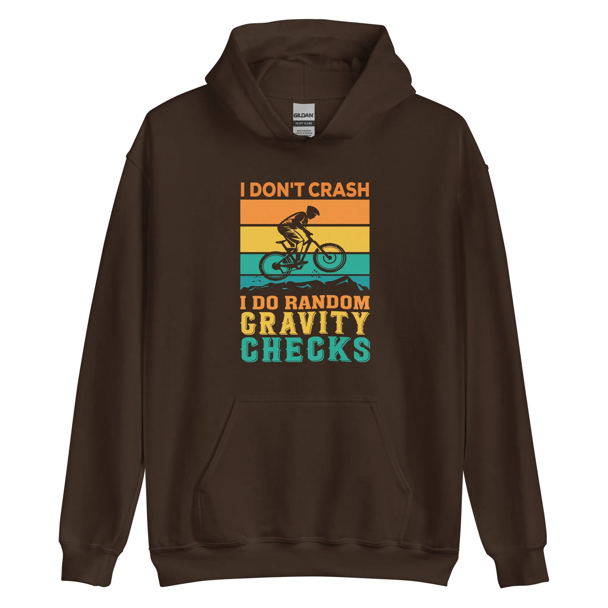I Don't Crash Hoodie Dark