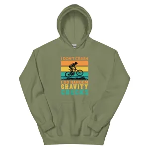 I Don't Crash Hoodie Light
