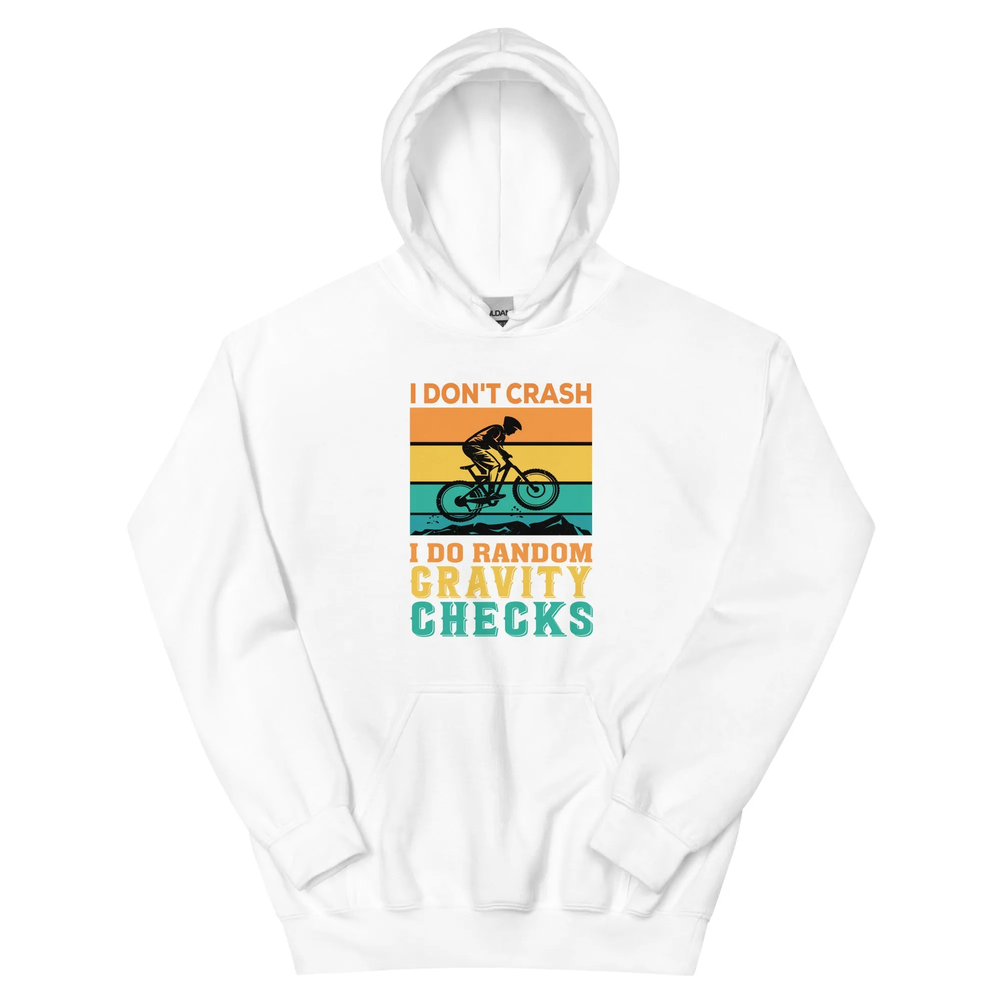 I Don't Crash Hoodie Light