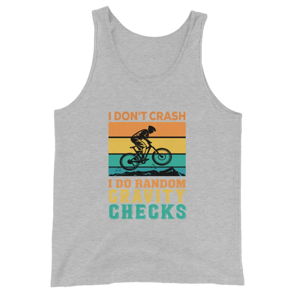 I Don't Crash Tank Top Light