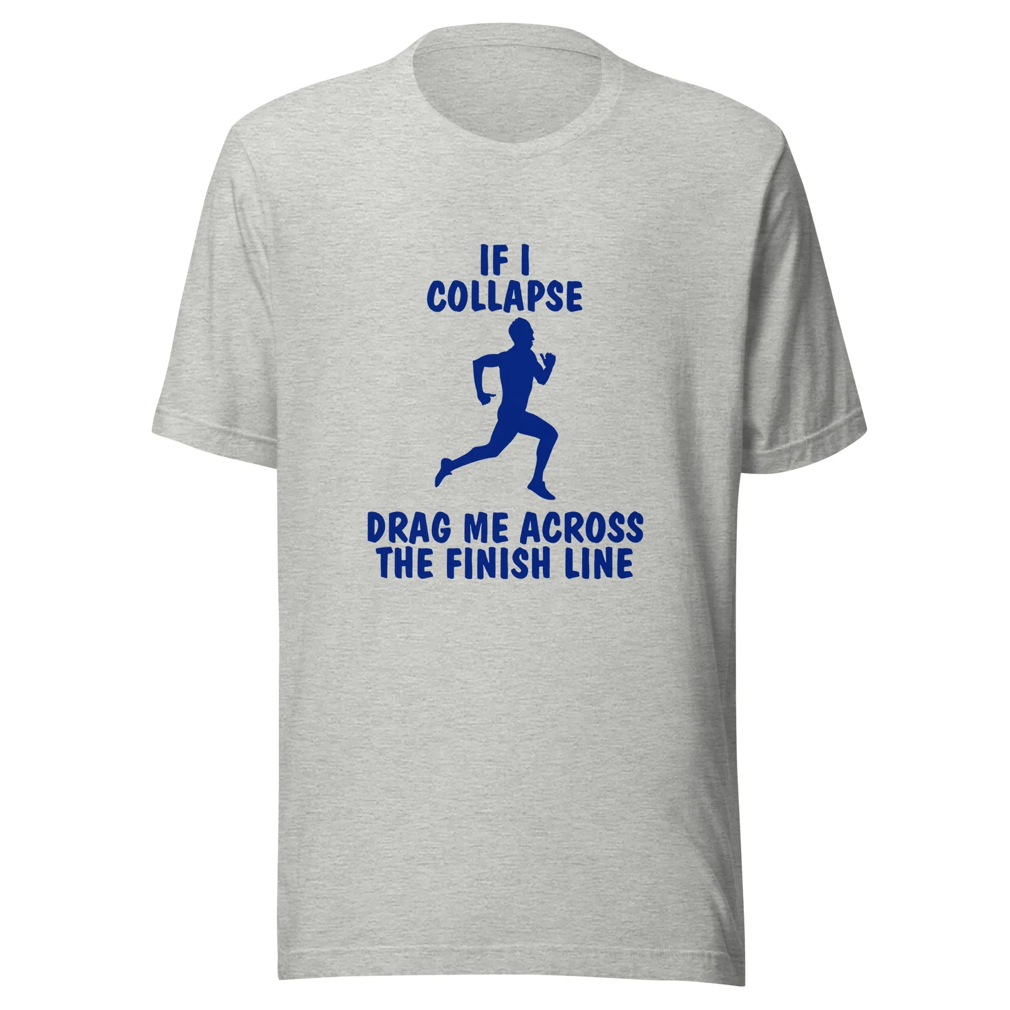 If I Collapse Men's t-shirt Light