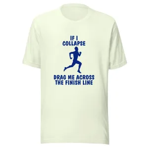 If I Collapse Men's t-shirt Light