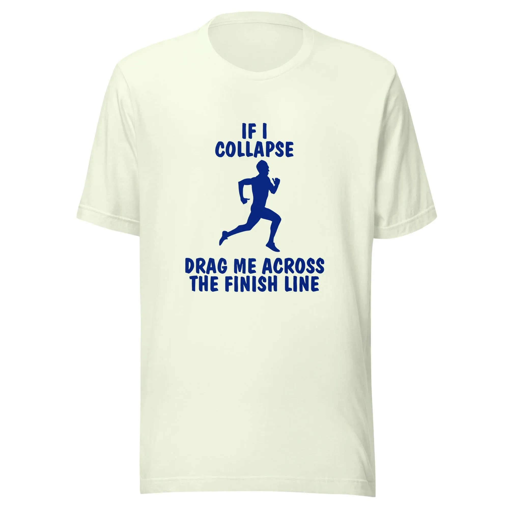 If I Collapse Men's t-shirt Light
