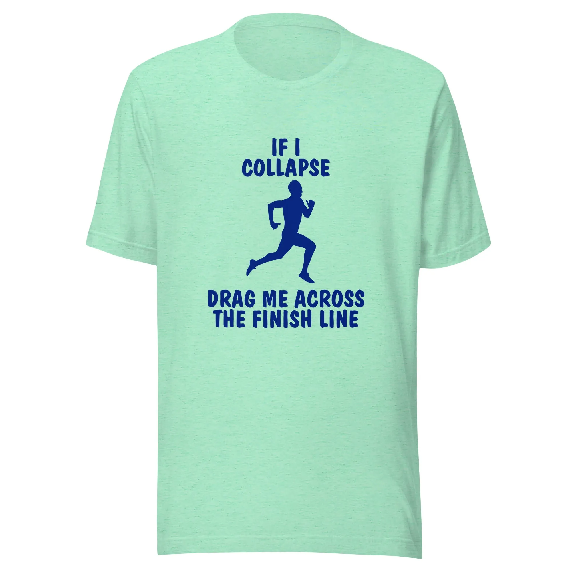 If I Collapse Men's t-shirt Light