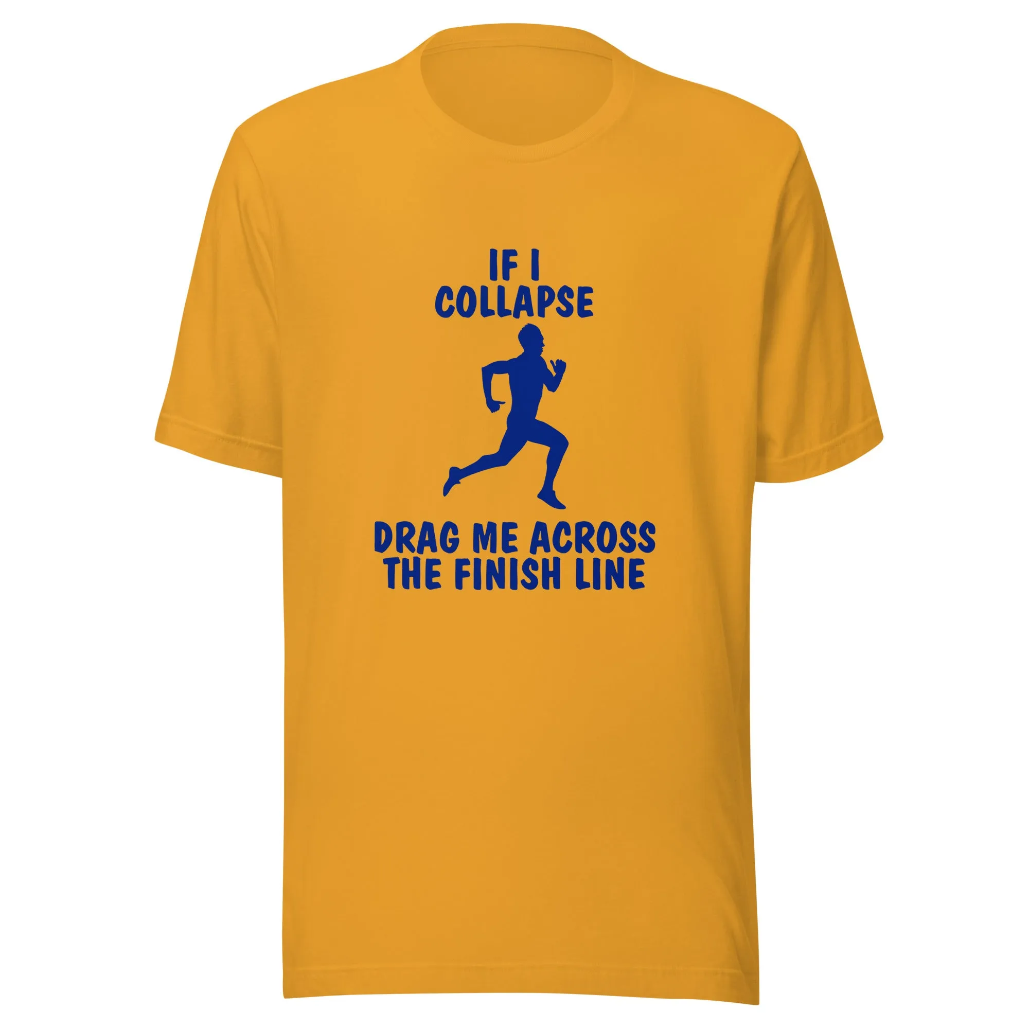 If I Collapse Men's t-shirt Light