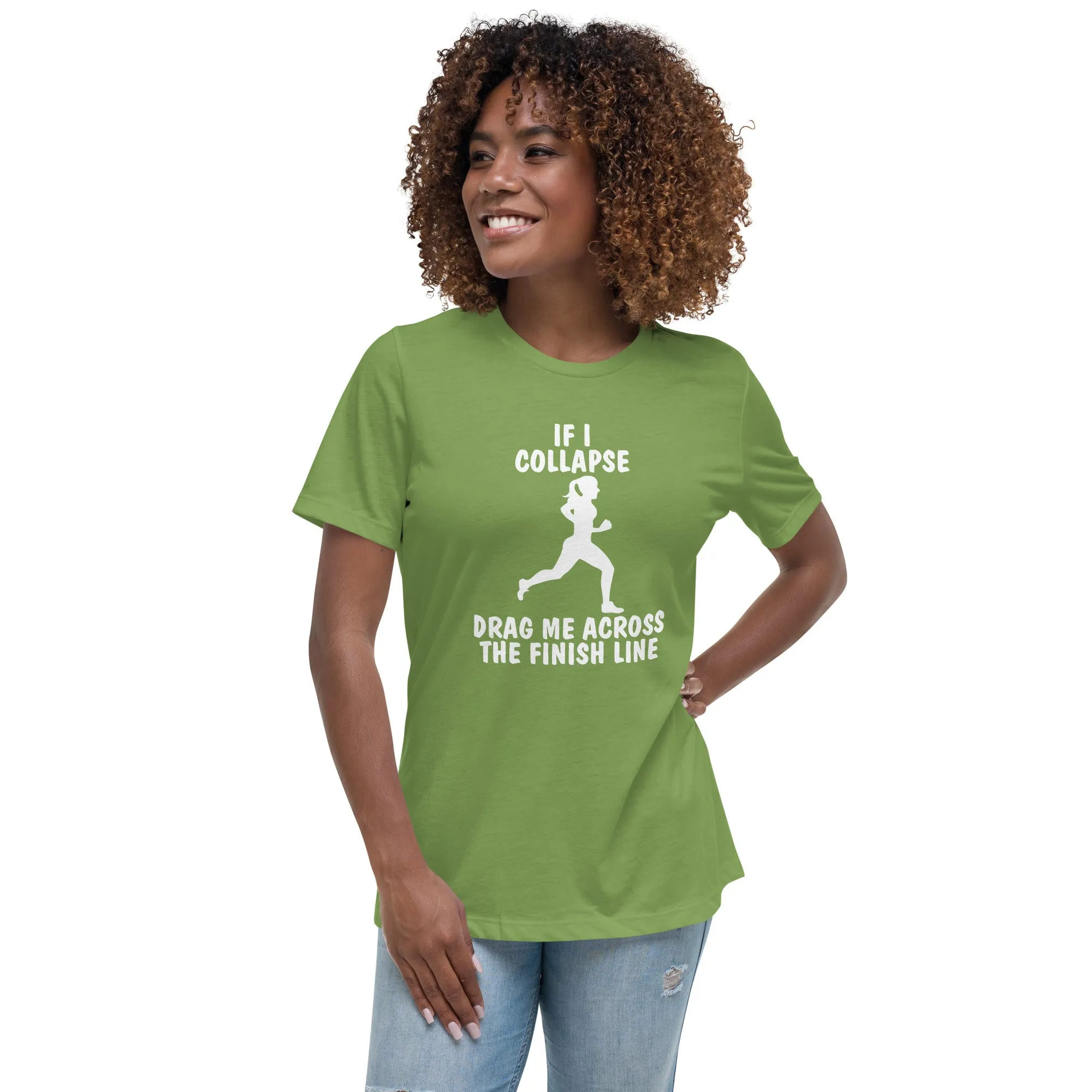 If I Collapse Women's Relaxed T-Shirt Dark