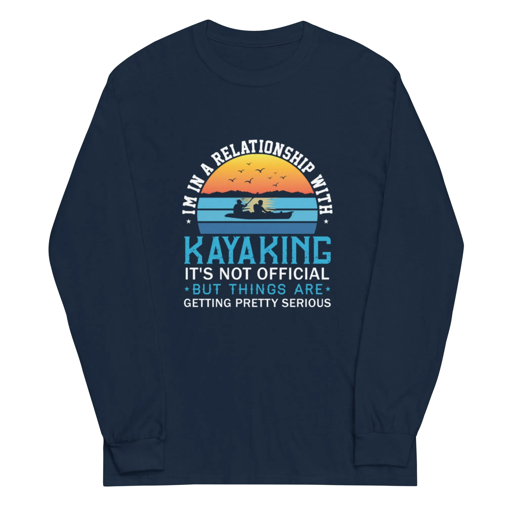 Kayaking Relationship Long Sleeve Shirt