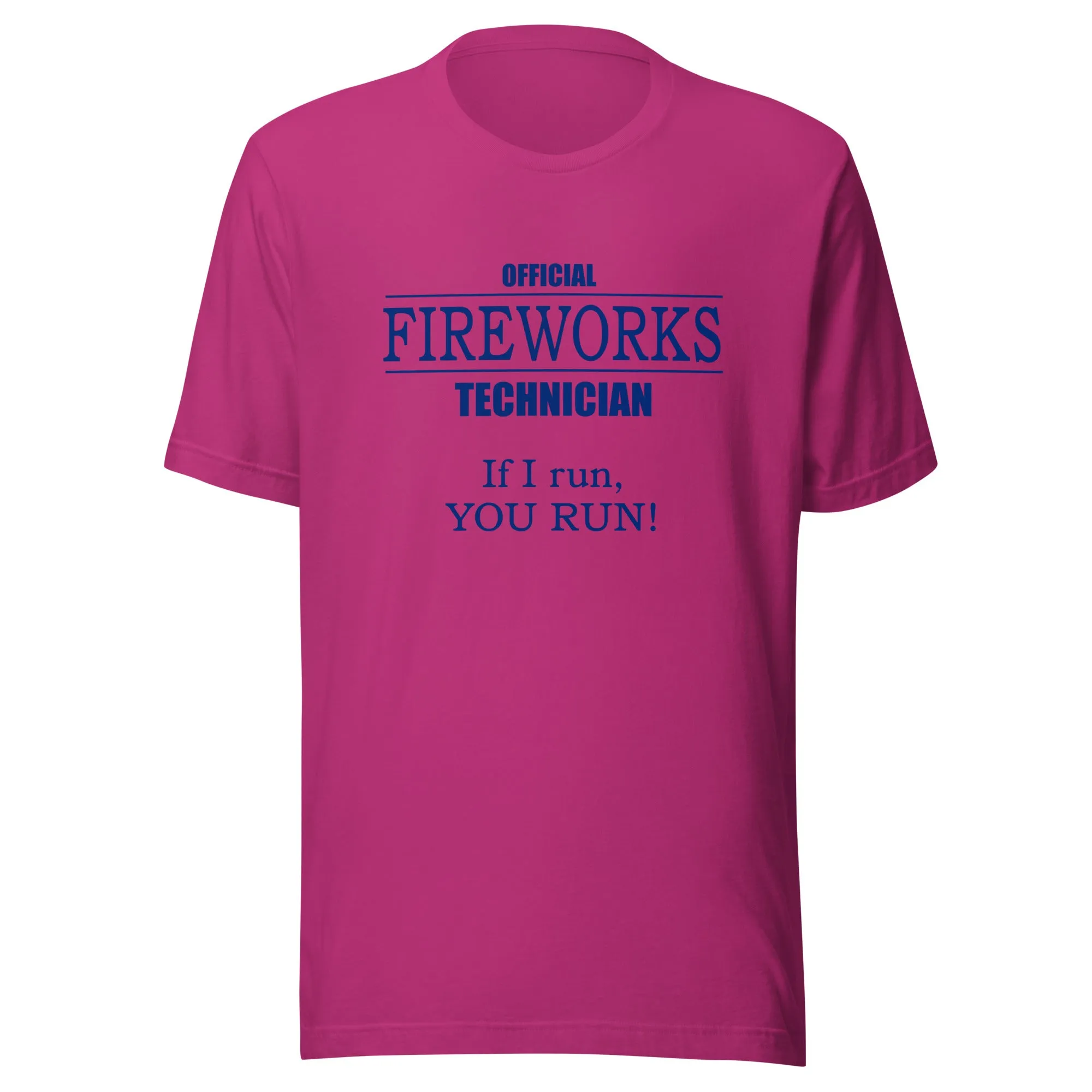Official Fireworks Technician Unisex t-shirt Light