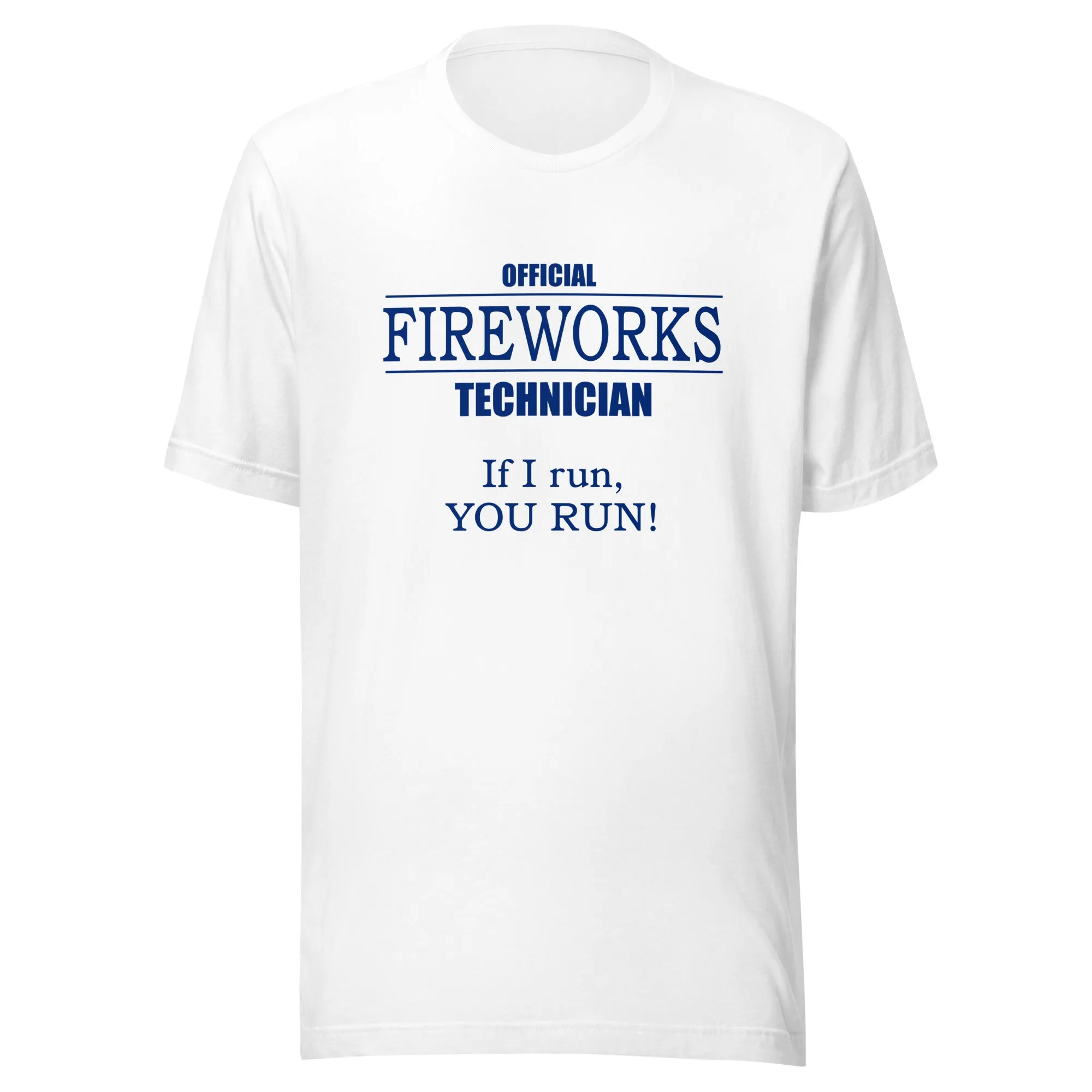 Official Fireworks Technician Unisex t-shirt Light